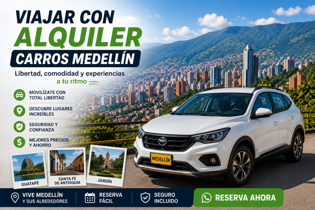  viajar con alquiler carros Medellín