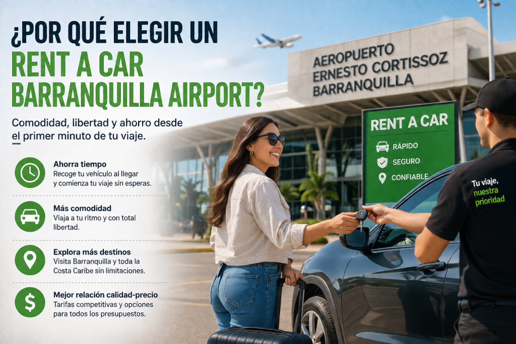 Rent a Car Barranquilla Airport recogiendo un vehículo en el Aeropuerto Ernesto Cortissoz
